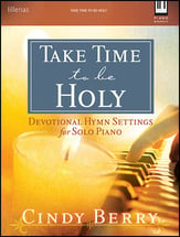 Take Time to Be Holy piano sheet music cover